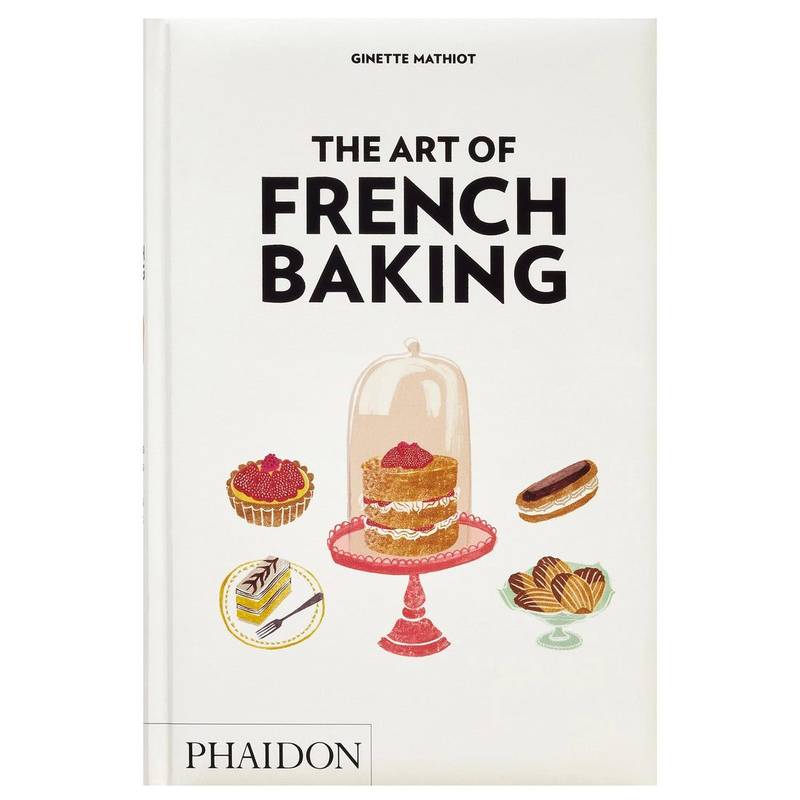 The Art of French Baking