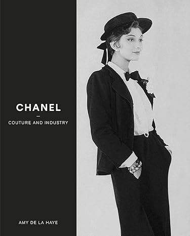 Chanel: Couture And Industry
